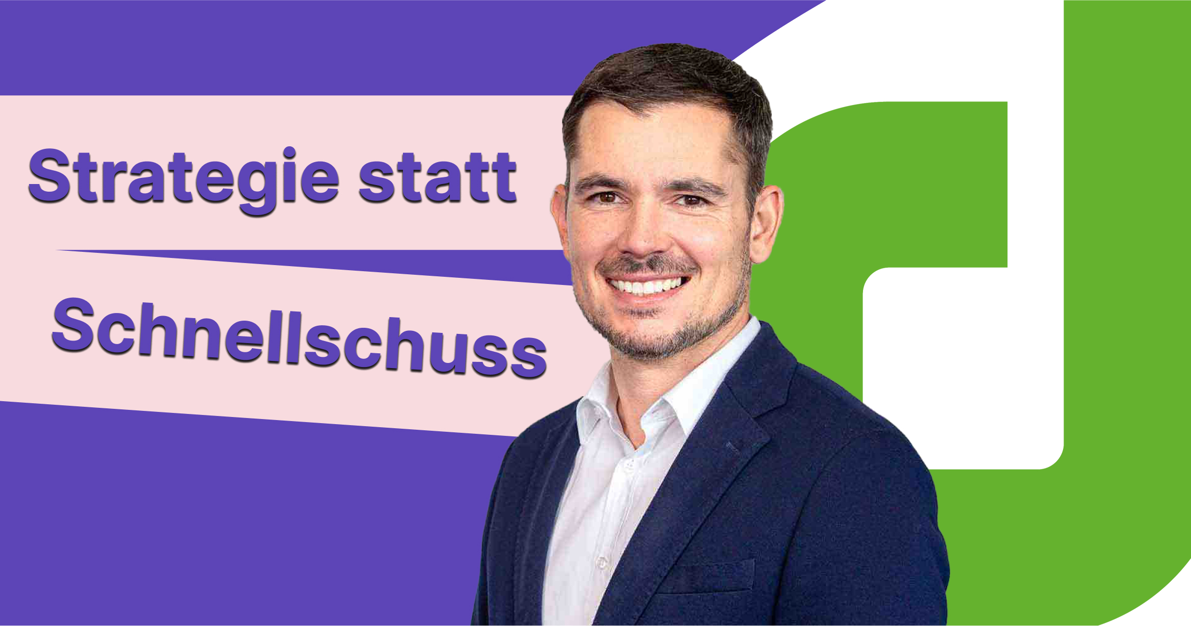 Strategie statt Schnellschuss - mit Florian Owen